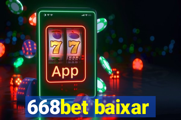 668bet baixar